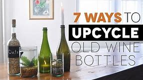 7 Awesome Ways to Upcycle Old Wine Bottles