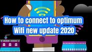 How to connect to Optimum wifi new update 2020