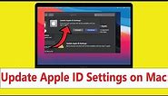 How to update Apple ID Settings on Mac | Update Apple ID Settings on MacBook Pro / MacBook Air