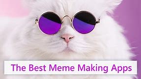 8 Best Meme Maker Apps for Generating Memes for 2024 (iPhone & Android)