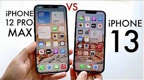 iPhone 13 Vs iPhone 12 Pro Max In 2022! (Comparison) (Review)