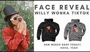 Willy Wonka Tiktok Face Reveal + Q&A