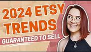 NEW Etsy Trends and Products Guaranteed to Sell in 2024 🎉