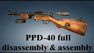 PPD-40 full disassembly & assembly