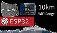 ESP32 WiFi Range Testing - 10km using Directional Antenna