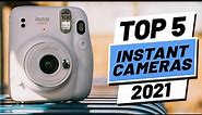 Top 5 BEST Instant Cameras of [2021]