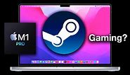 STEAM GAMING on the NEW MacBook M1 Pro - Does it work?