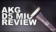 AKG D5 Vocal Dynamic Mic Review / Test
