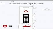 How to activate your Digital Secure Key and generate security codes