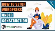 How to setup WordPress site under construction page