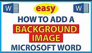 Microsoft Word: How To Add A Background Image To A Word Document | 365 | 2023