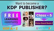 Free Learning Opportunity Course kdp A-Z | Class 5 | How to make vision board clip art book part-2