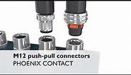 M12 push-pull connectors – The new standard in automation technology