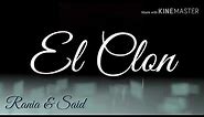 El Clon | Soundtrack (Rania & Said)