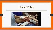 Nursing: Chest Tube Maintenance and Troubleshooting
