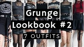 Grunge Lookbook #2 ~ 7 Outfits