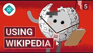 Using Wikipedia: Crash Course Navigating Digital Information #5