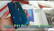 Unboxing Oppo F11 Pro Aurora Green color