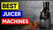 Top 3 Juicer Machines Picks in 2024