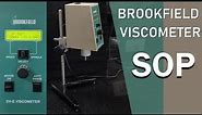 Brookfield viscometer SOP | How to use Brookfield viscometer | viscosity measurement by Brookfield