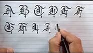 How to Gothic Calligraphy Letters From A to Z | Blackletters Calligraphy