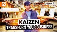 KAIZEN: Change Your Business and Create Success (with Paul Akers) Pt. 1
