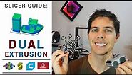 Dual extrusion guide: Cura, Simplify3D, Ideamaker & Slic3r