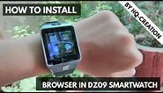 # How To Install Browser In Dz09 Smartwatch | How ???