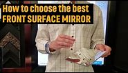 Front Surface Mirror: How To Choose The Best