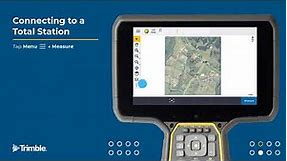 3 Connecting to a Total Station - Trimble Access - Getting Started