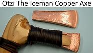 How to make an Otzi the Iceman Copper Axe Blade. Ancient Bushcraft Survival Skills.
