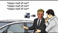Slaps Roof Of Car Meme Compilation