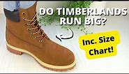 Do Timberlands Run Big? REVIEW & Size Chart