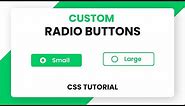 Custom Radio Buttons CSS | Pure CSS Tutorial