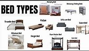 Different Bed Types Explained: Find Your Perfect Match/ Varieties of bed/ Murphy bed/ bunk bed/