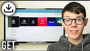 How To Install Apps On Samsung TV - Full Guide