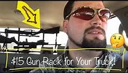 $15 Gun Rack (PickUp Truck) - Any Good?