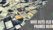 Who Buys Used Cell Phones Near Me [Buyer Map   Guide   FAQ]