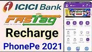 ICICI Fastag recharge PhonePe 2021 | How to recharge fastag ICICI Bank | icici bank fastag recharge
