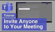 Microsoft Teams | Invite Anyone from Outside of Your Organisation to your Meeting