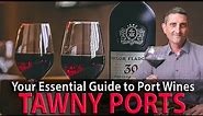 Your Complete Guide to Port Wines | TAWNY & The GRAPES of Port