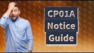 How do I get a CP01A notice?