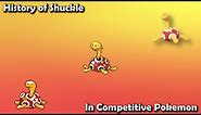 How GREAT was Shuckle ACTUALLY? - History of Shuckle in Competitive Pokemon