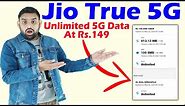 Jio True 5G Recharge For Jio Welcome Offer | Unlimited 5G Data | Jio True 5G | Recharge Details |