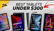 BEST TABLETS to Buy Under $300! (Early 2022)