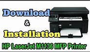 How to Download & install hp laserjet m1136 mfp driver | How to Install Printer Driver For Hp M1136