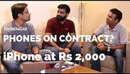 iPhone 7 📱 at Rs 2000, Phones on Contract in India? Ft @GeekyRanjit & @TechnicalGuruji