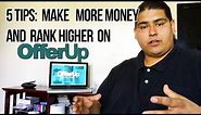 How To Rank Higher & Make More Money On OfferUp | OfferUp Hacks