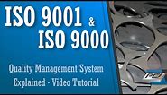 ISO 9001 and ISO 9000 Quality Management System and Audit Explained in this Training Tutorial Video
