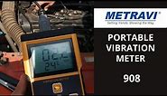 Metravi 908 Portable Vibration Meter Working & Usage